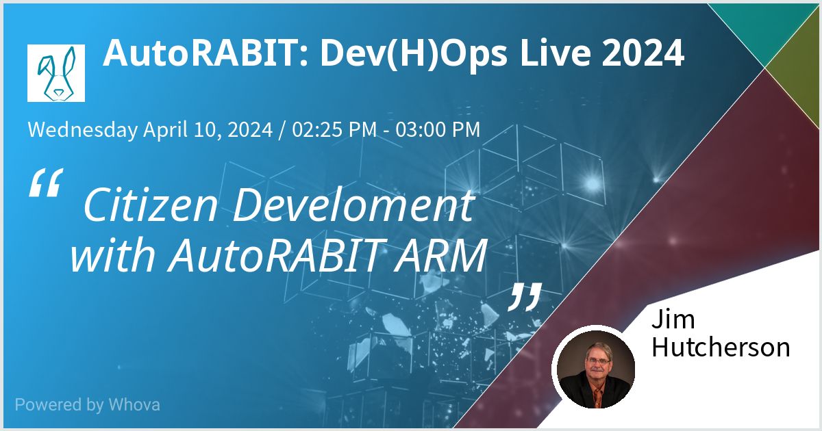 AutoRABIT Dev(H)Ops Live 2024